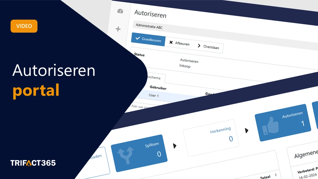 Hoe autoriseer ik een document | TriFact365 werkinstructie
